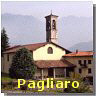 Il borgo di PAGLIARO in Valle Serina