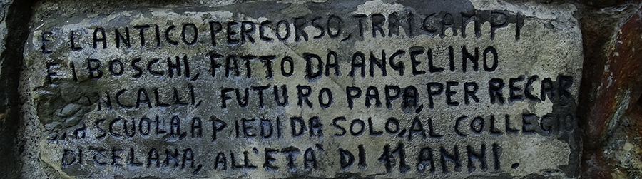 Antico percorso...fatto da Angelino Roncalli...