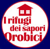 I rifugi dei sapori orobici