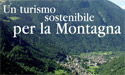 Un turismo sostenibile per la Montagna