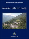 Presentazione libro "Moio dé Calvi ieri e oggi"