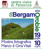 Bergamo Orobie - Mostra fotografica di Marco e Gina Vitali