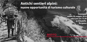 Convegno: Anitichi sentieri alpini