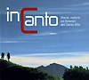 'IN CANTO' , storia, natura ed itinerari del Canto Alto