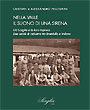 Presentazione del libro 'Nella valle il suono di una sirena'- Gli Scaglia di Brembilla