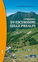 39 escursioni sulle Prealpi